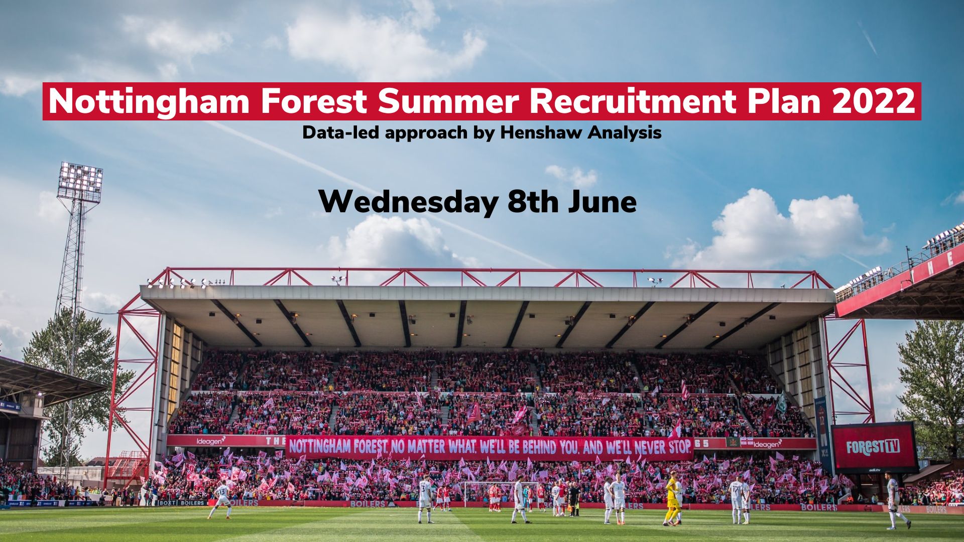 Nottingham Forest Summer Recruitment Plan 2022