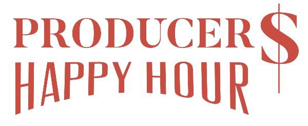 Welcome to Producers' Happy Hour! Join us for producing insights and production community. Get your Episode Guide here.