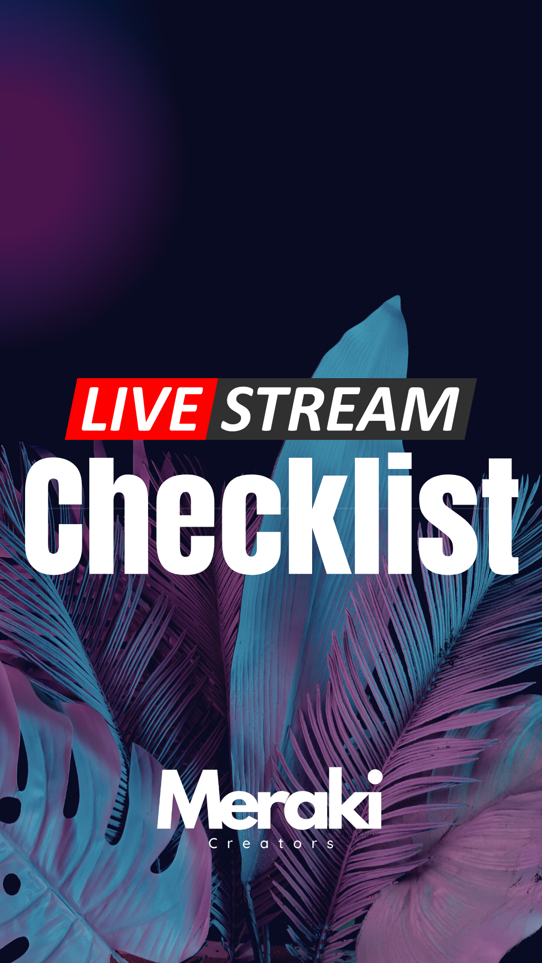FREE Streaming Checklist