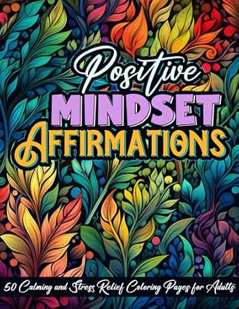 Positive Mindset Affirmations