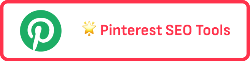 Pinterest SEO tools anchor button