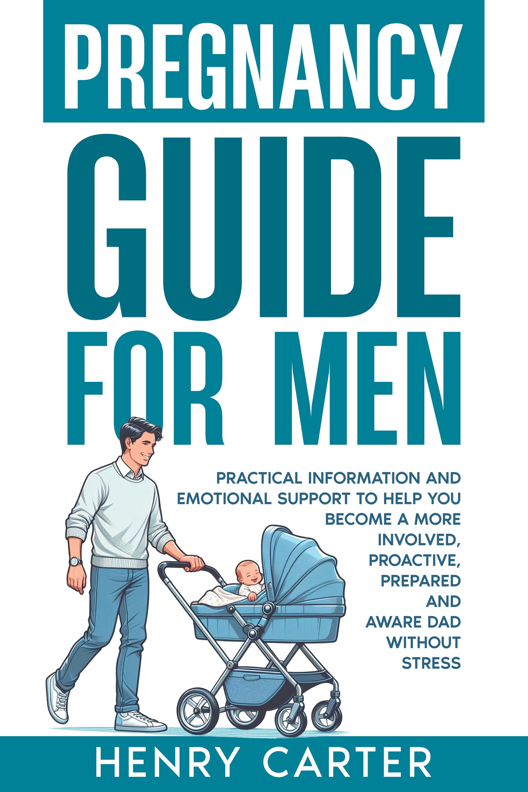 Pregnancy Guide for Men