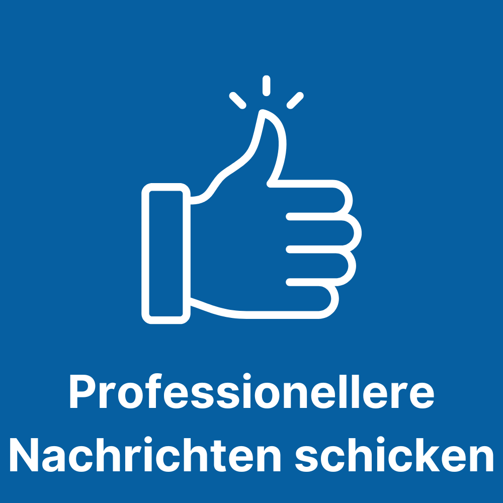 Professionelle Nachrichten verfassen