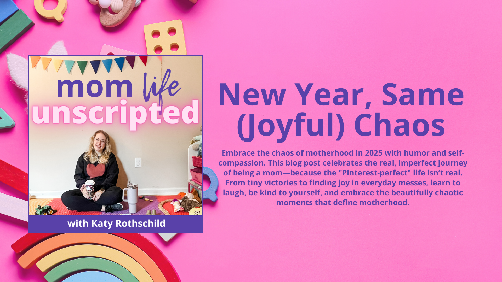 New Year, Same (Joyful) Chaos