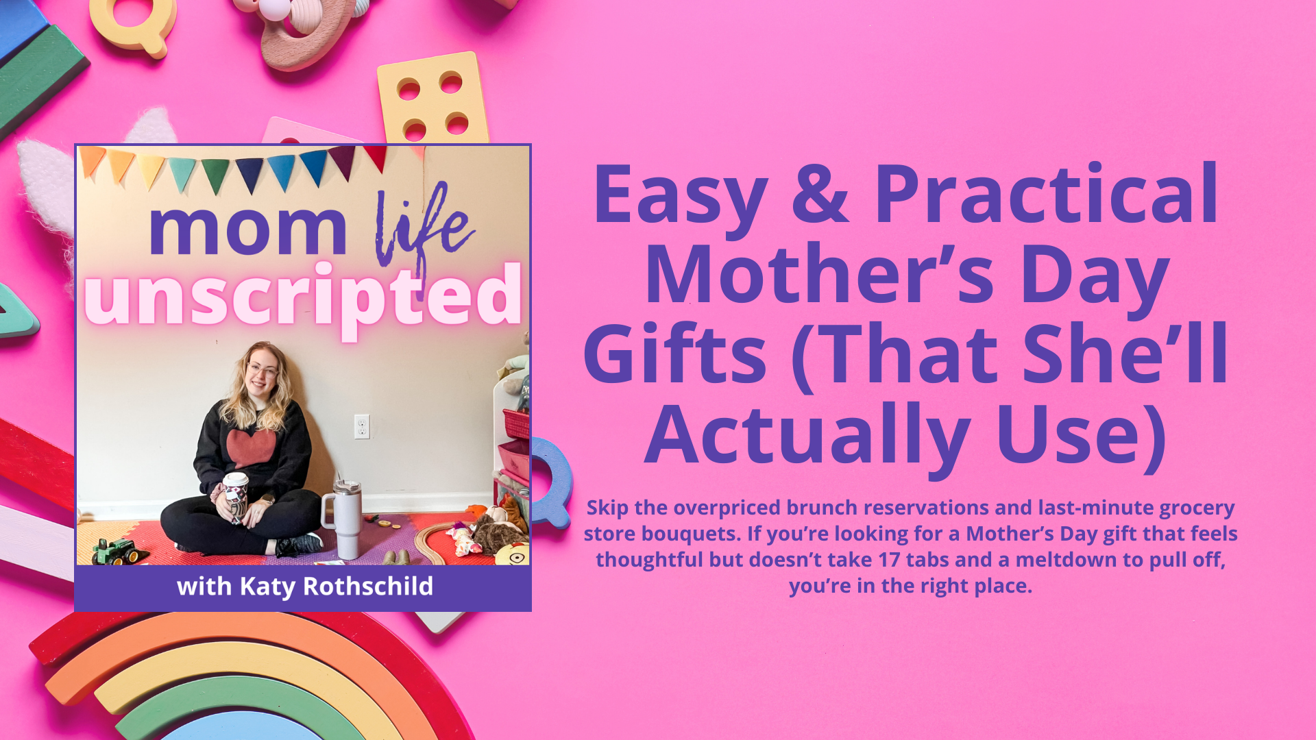 Easy & Practical Mother’s Day Gifts (That She’ll Actually Use)