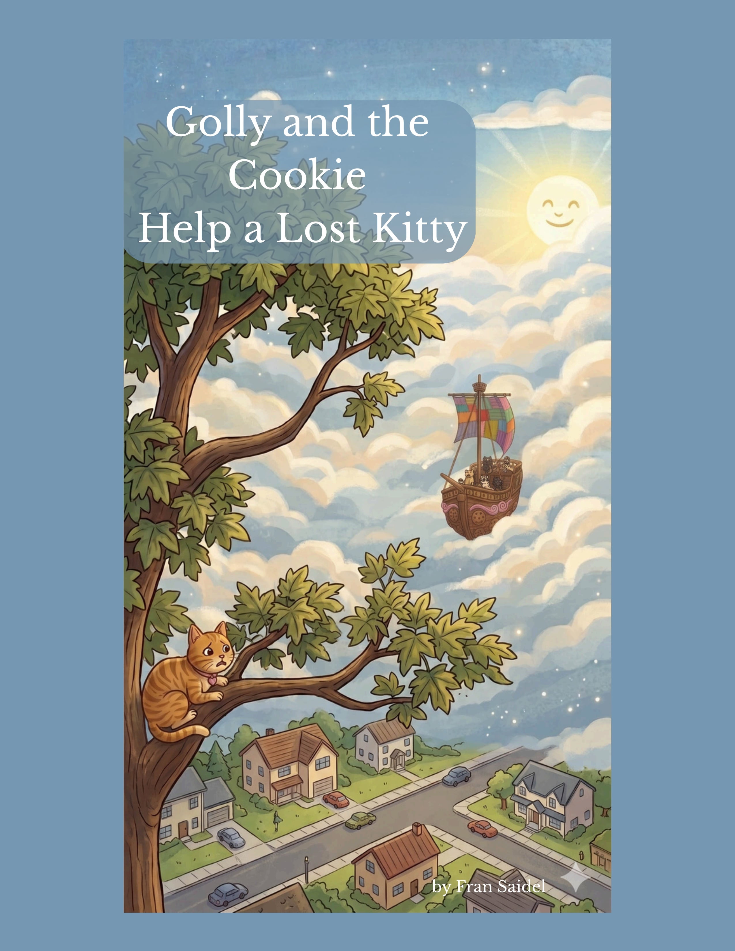 Cover of Golly and the Cookie Help a Lost Kitty shows a ginger tabby cat stuck in a tree. The Cookie is flying to the rescue!