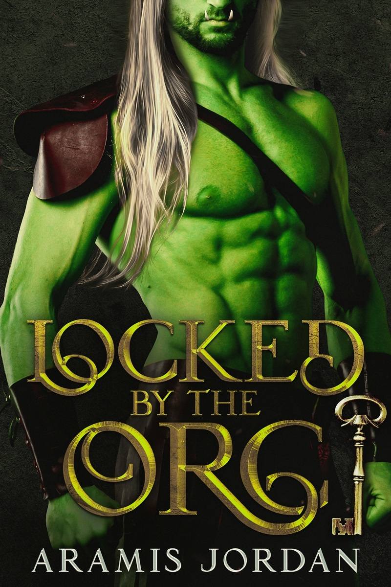 Locked by the Orc
