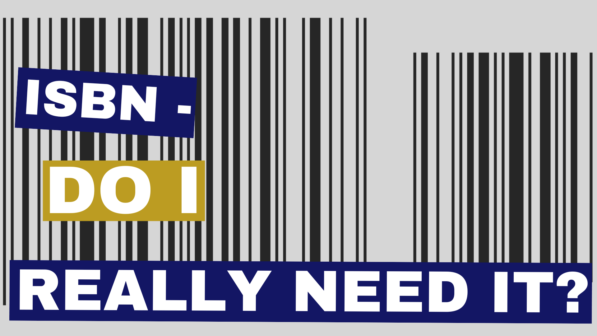 ISBN... Do I Need and Want It?