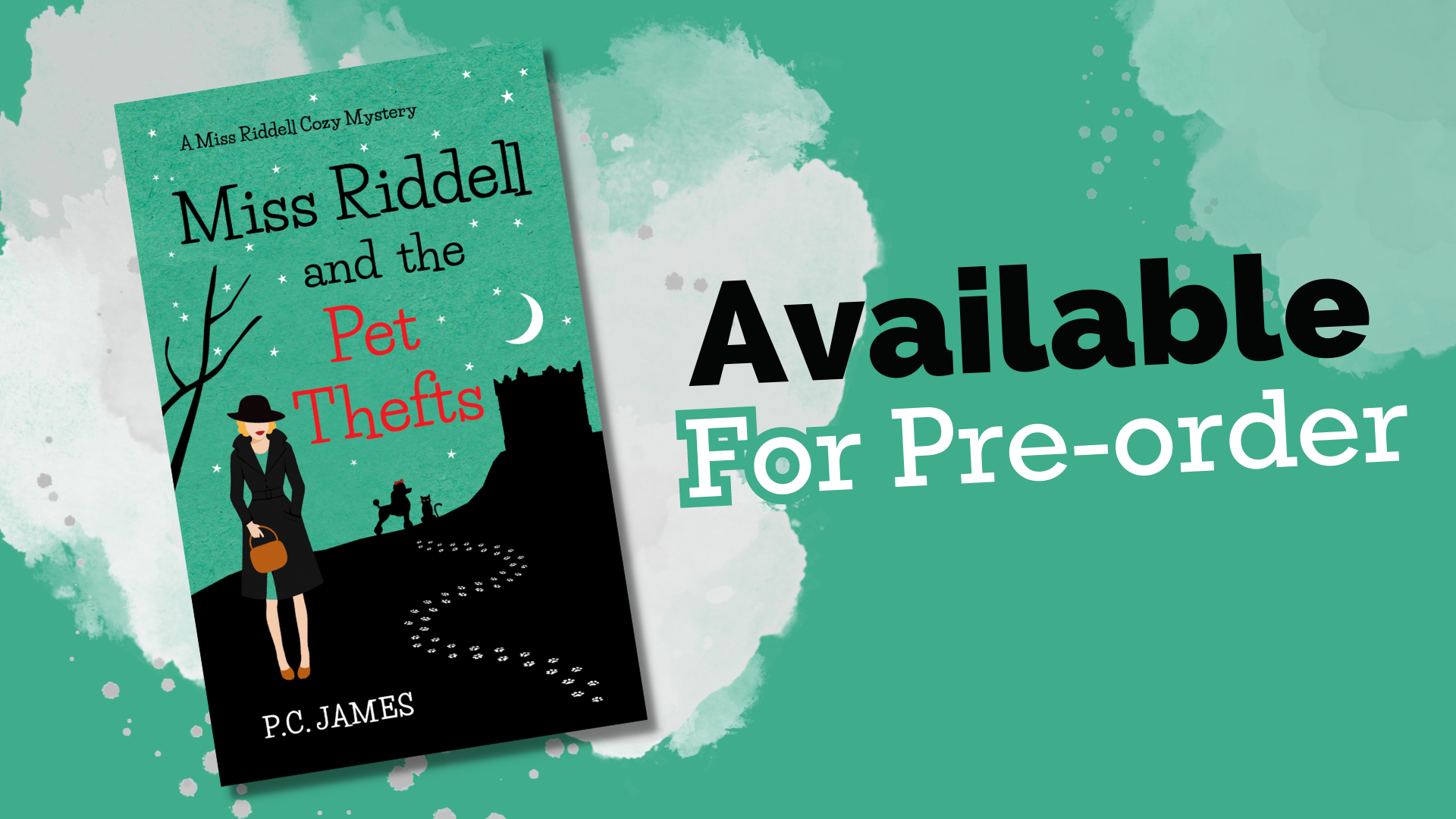 Miss Riddell and the Pet Thefts is available for Pre-Order!