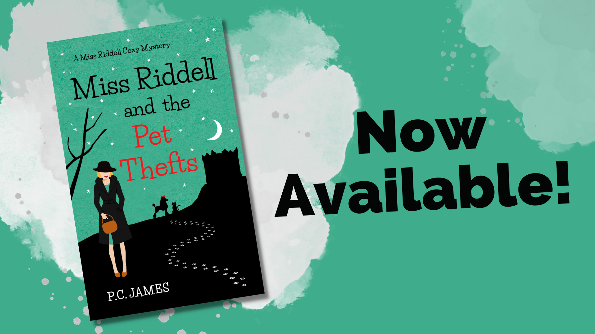 Miss Riddell and The Pet Thefts—Now Available!