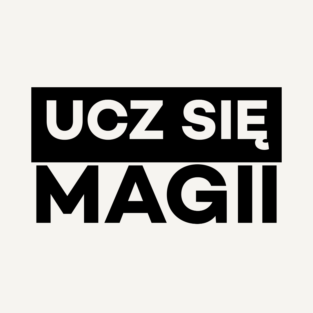 UCZ SIĘ MAGII