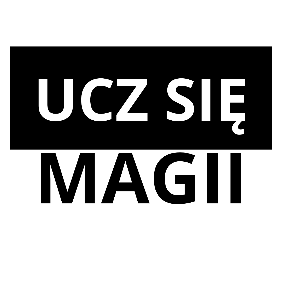 UCZ SIĘ MAGII