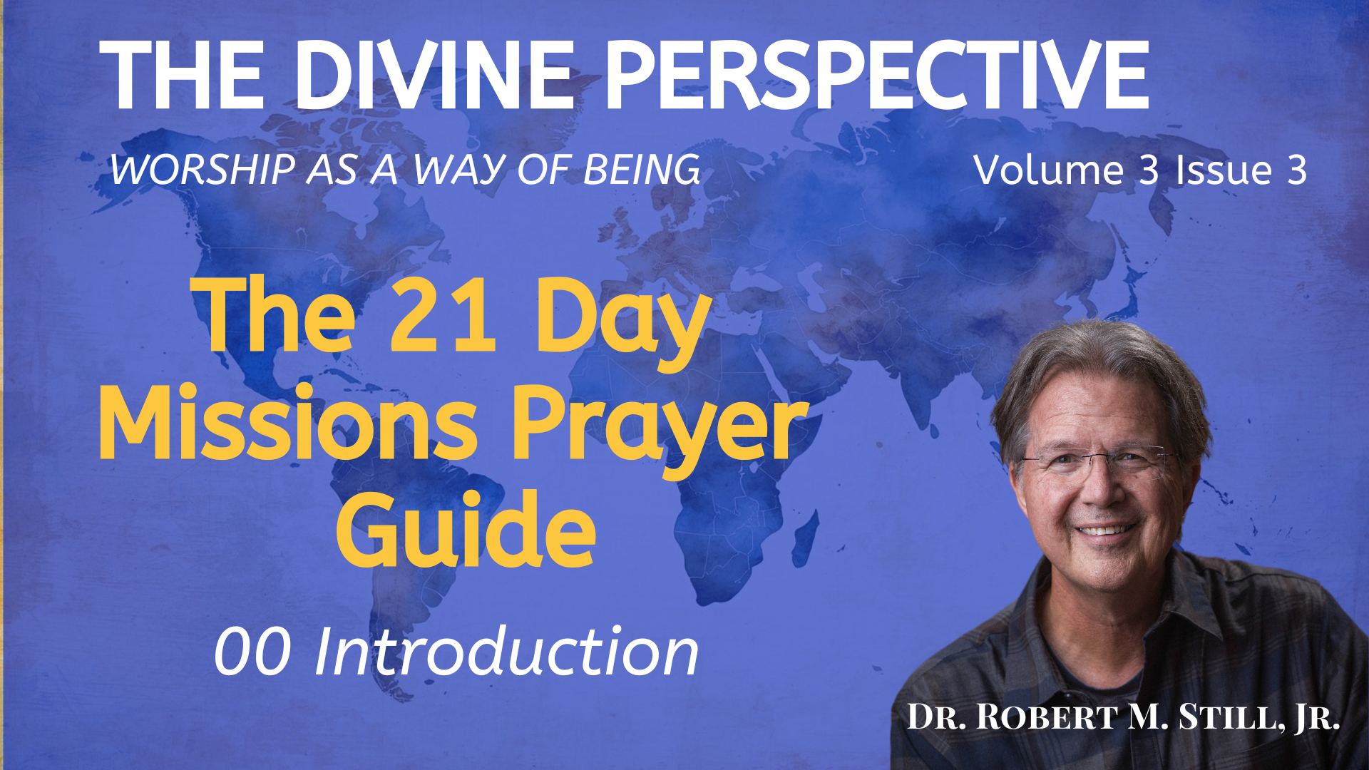 00 21 Day Missions Prayer Guide: Introduction