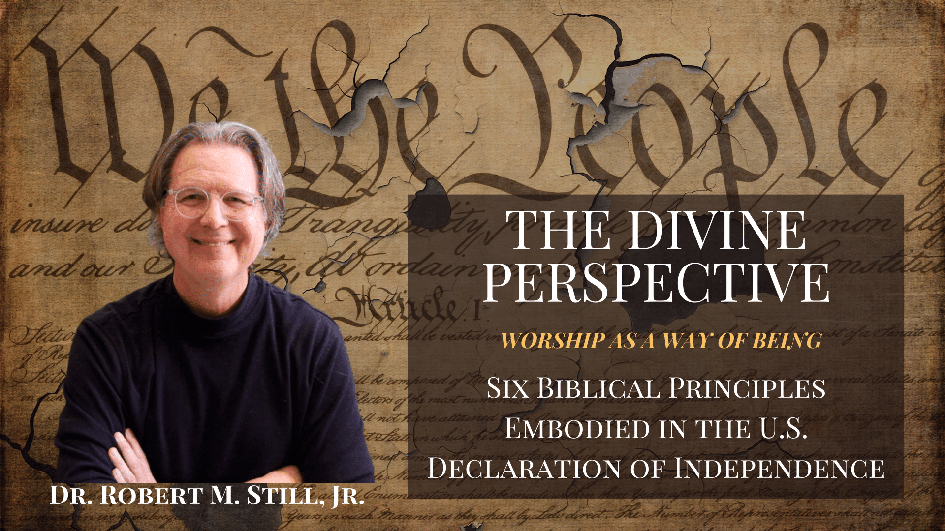 Six Biblical Principles Embodied in the U.S. Declaration of Independence