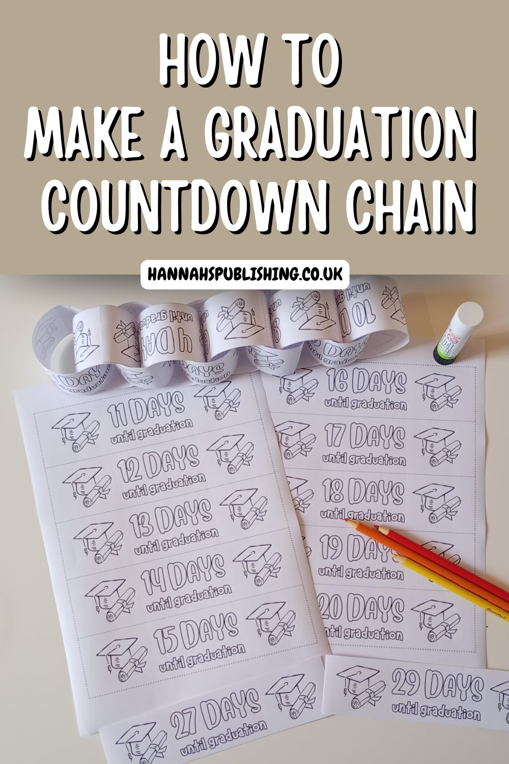 How to Make a Graduation Countdown Chain (DIY + Printable Templates!)