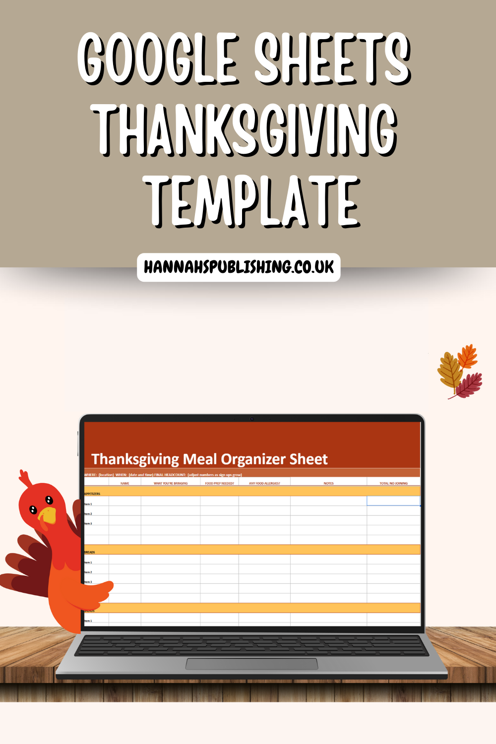 Google Sheets Thanksgiving Template, Thanksgiving Spreadsheet Potluck Meal Planner, Holiday Dinner Organizer, Friendsgiving Meal Planner
