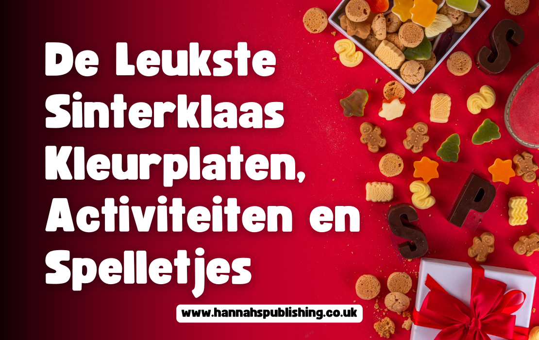 11 Leuke Sinterklaas Kleurplaten, Activiteiten en Spelletjes voor Kinderen