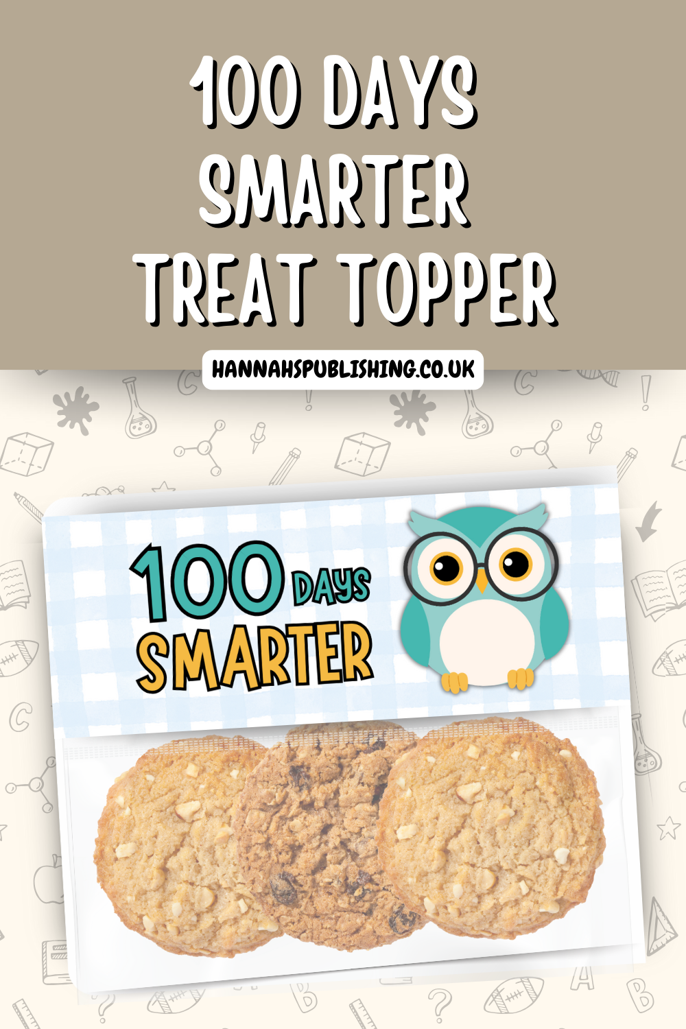 100th Day Snack Tags Blue, 100 Day Snack Topper, Non-Candy 100 Days Smarter Tag