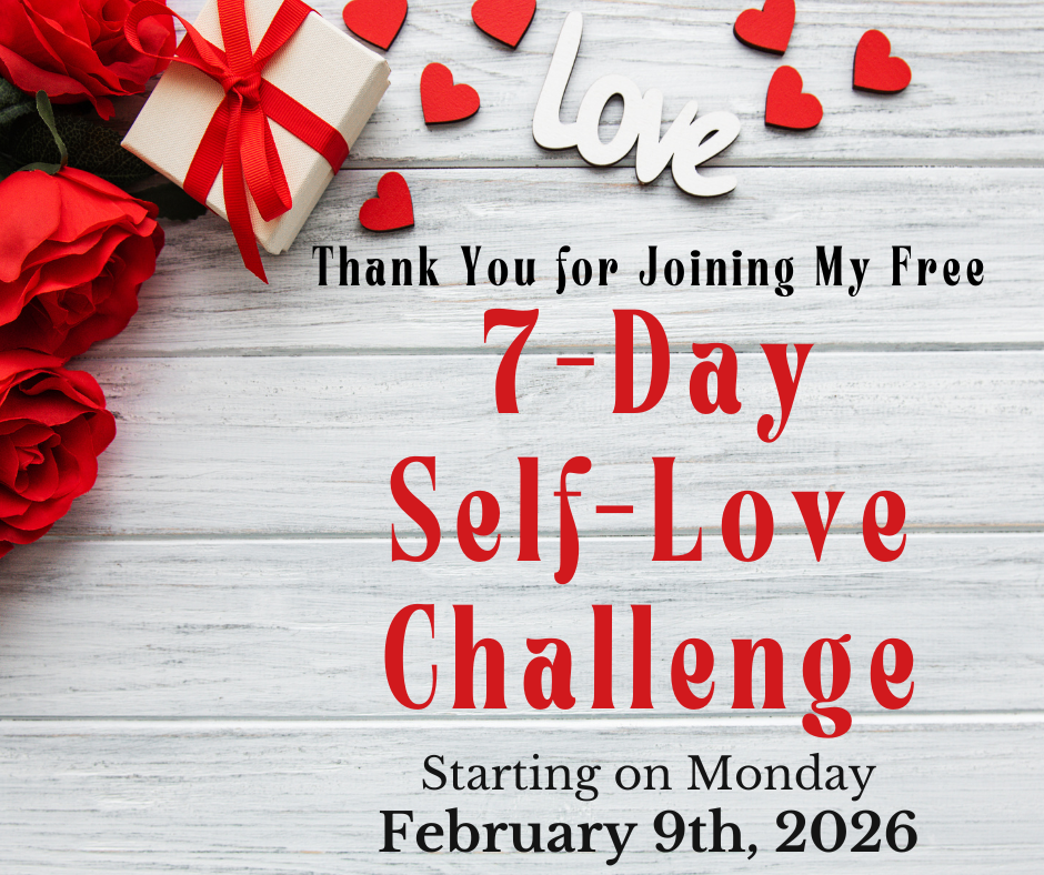 7-Day Self-Love Challenge - February 2024