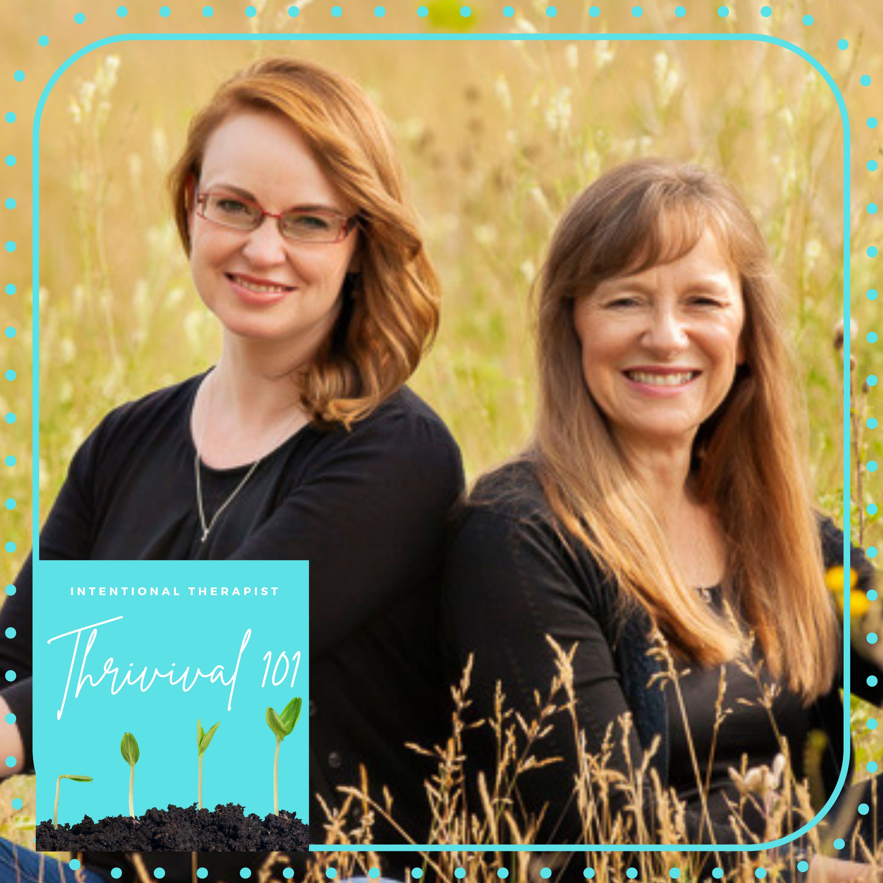 Episode 25:  Courage is a requirement for self-care