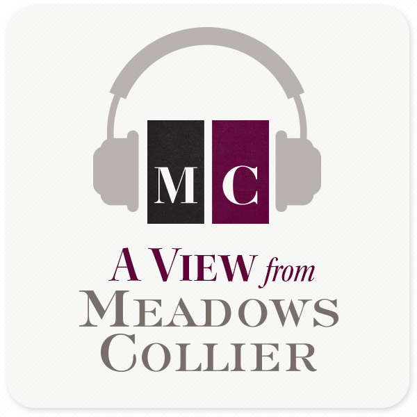 A View from Meadows Collier Podcast