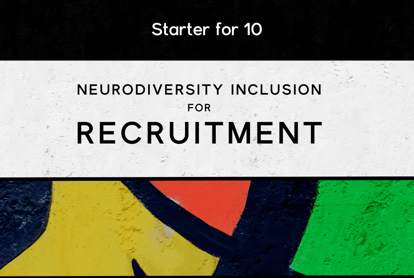 Neurodiversity & Inclusion for Recruitment