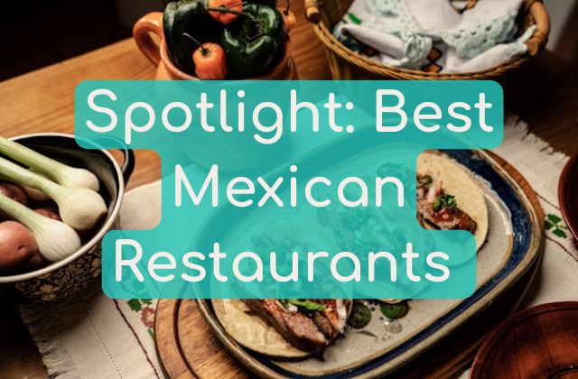 Picture of a table with an assortment of delicious looking Mexican food arranged in 4 different platters and baskets, presented as the blog article image for the Best Mexican Restaurants in PCB, FL within the local spotlight blog content hub for Near Me Discovery - local search and brand awareness