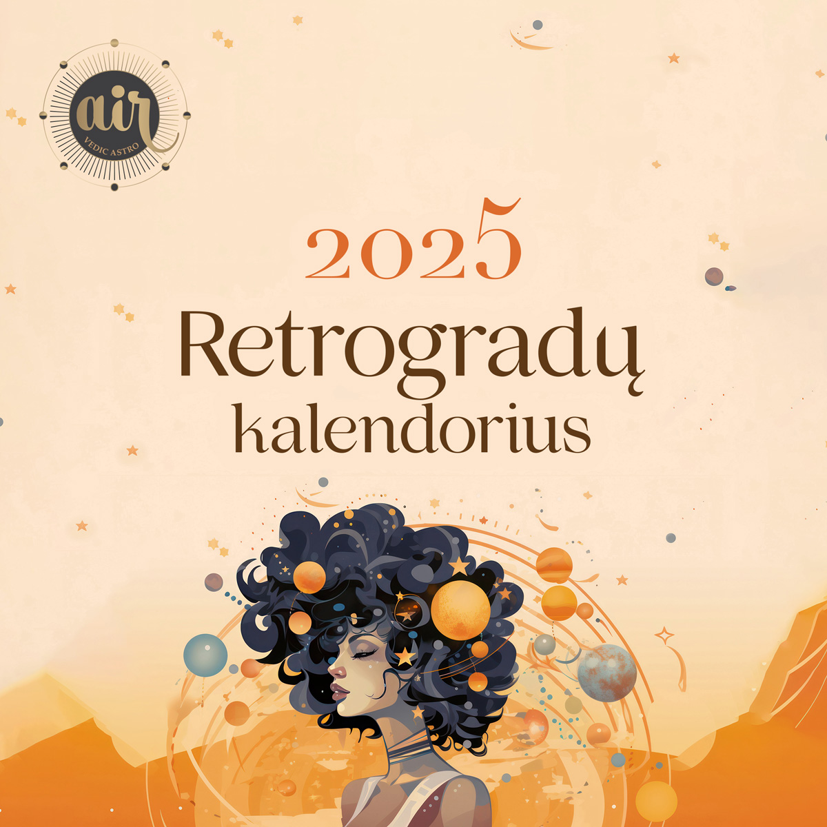 2025 metų astrologinis retrogradų kalendorius retrogradinis merkurijus