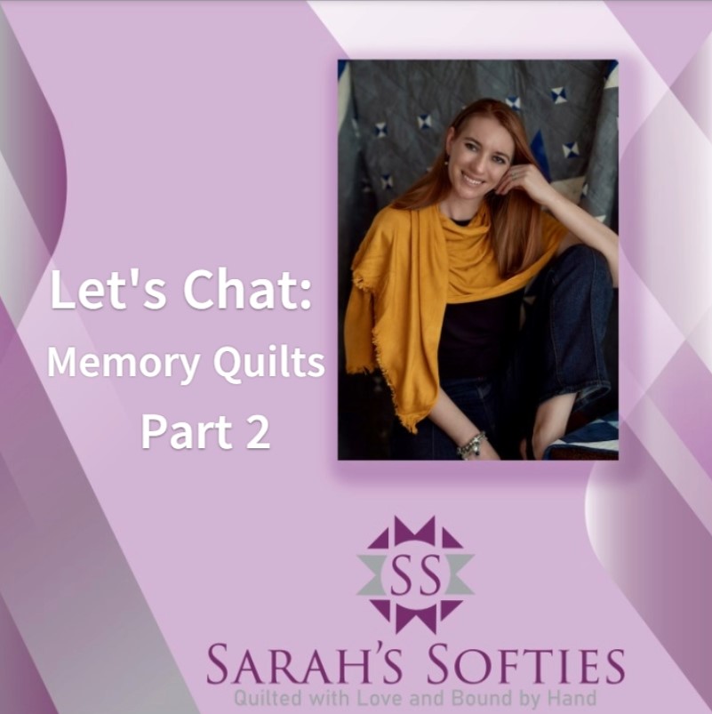 Memory Quilt Tutorial: Part 2