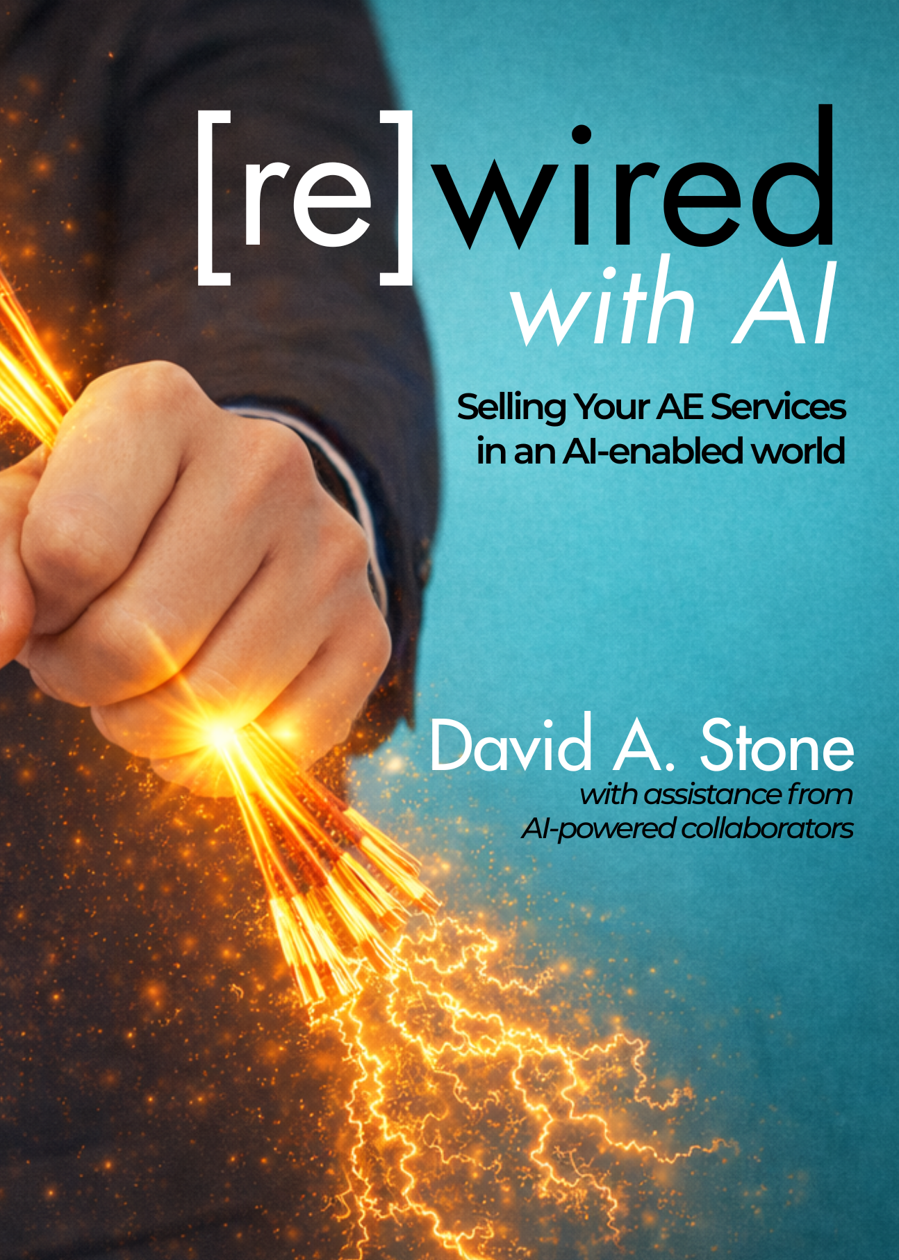 [re]wired with AI by David A. Stone