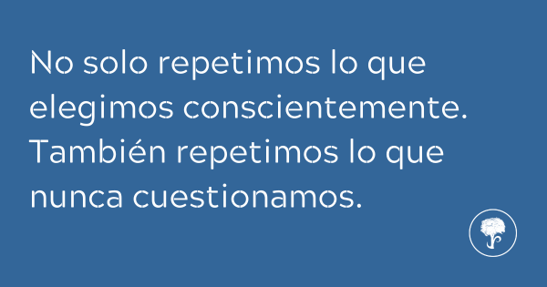 Lo que se repite, persiste