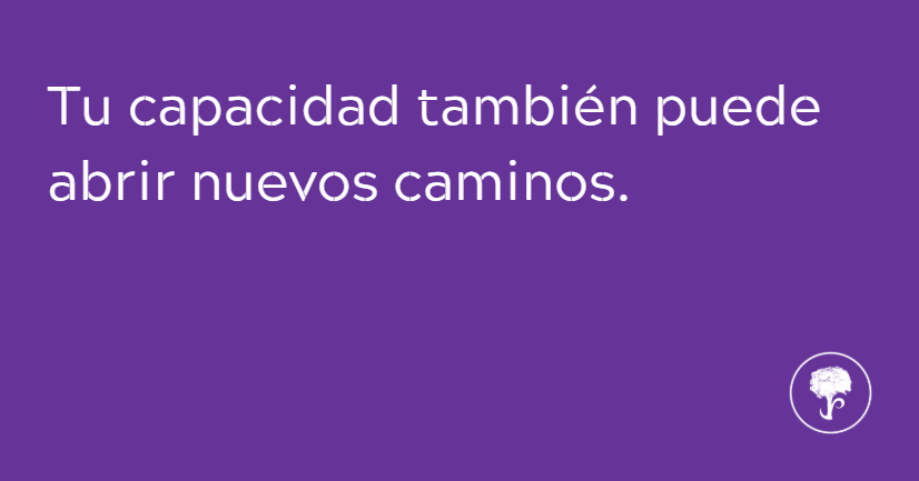 Cómo aprovechar tus capacidades para crecer