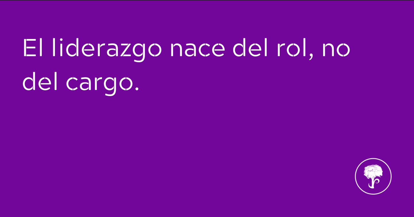 Es más el rol que juegas que el cargo que ocupas