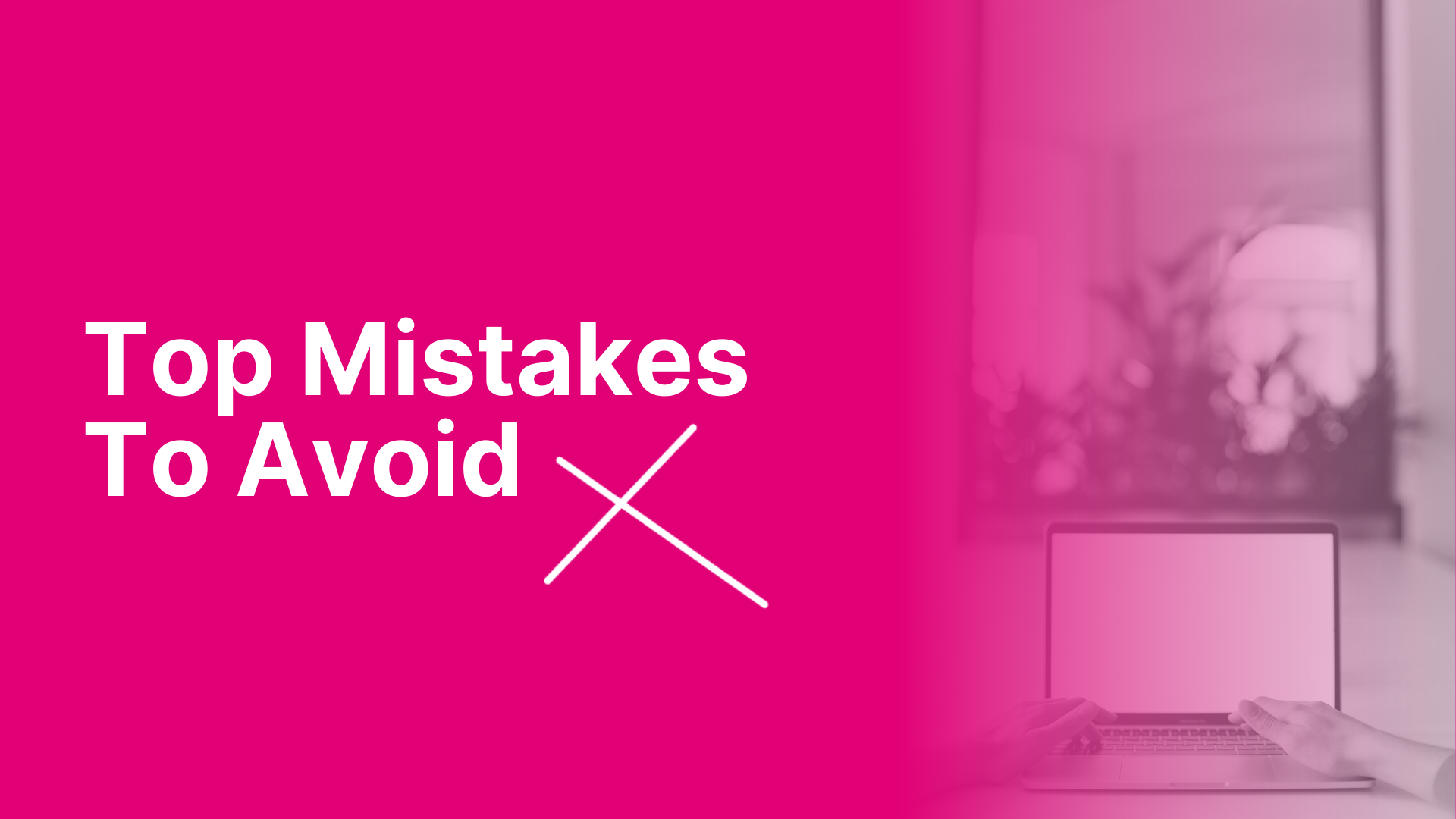 Top Mistakes to Avoid in Your Go-To-Market Plan