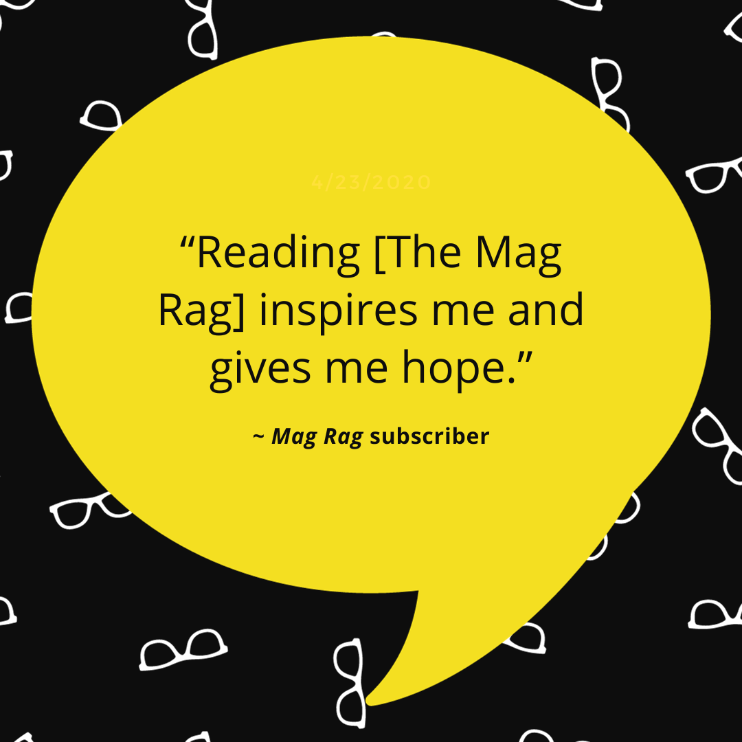 graphic with black and white eyeglass print background and a large yellow speech bubble in the center with a quote from a subscriber that reads, 