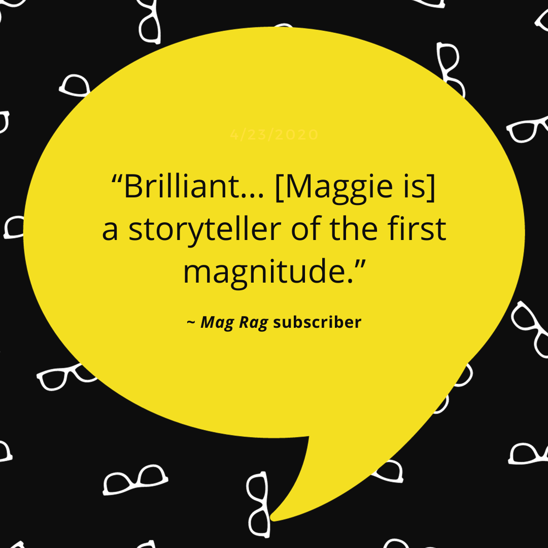 graphic with black and white eyeglass print background and a large yellow speech bubble in the center with a quote from a subscriber that reads, 