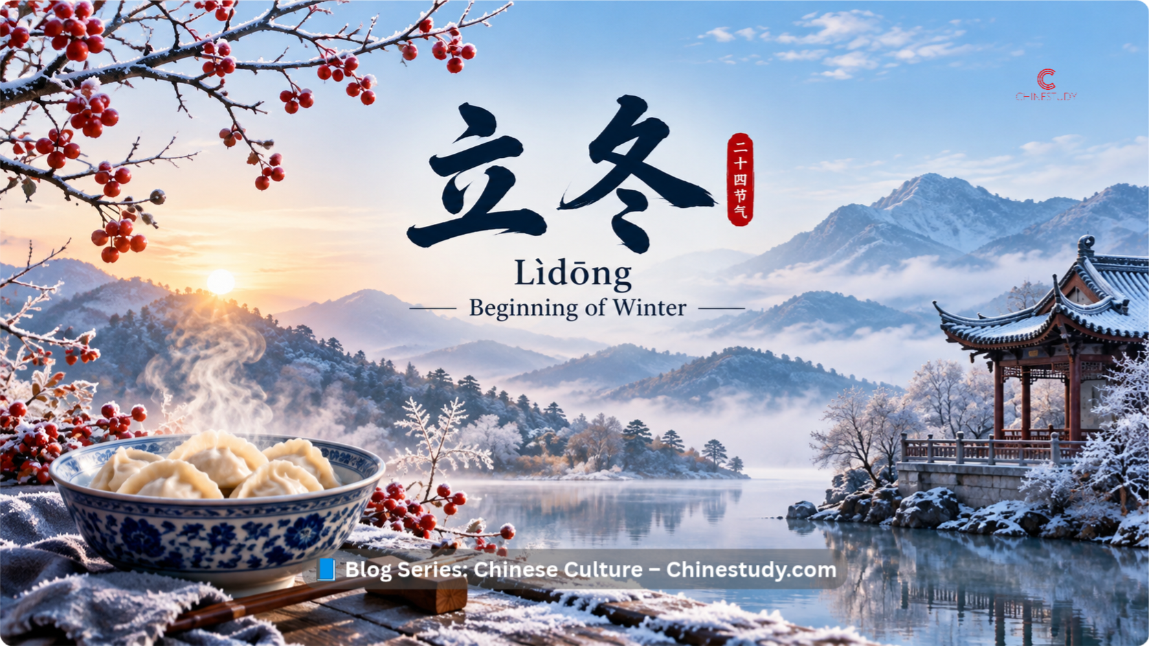 ❄️ 立冬 Lìdōng: When Winter Begins