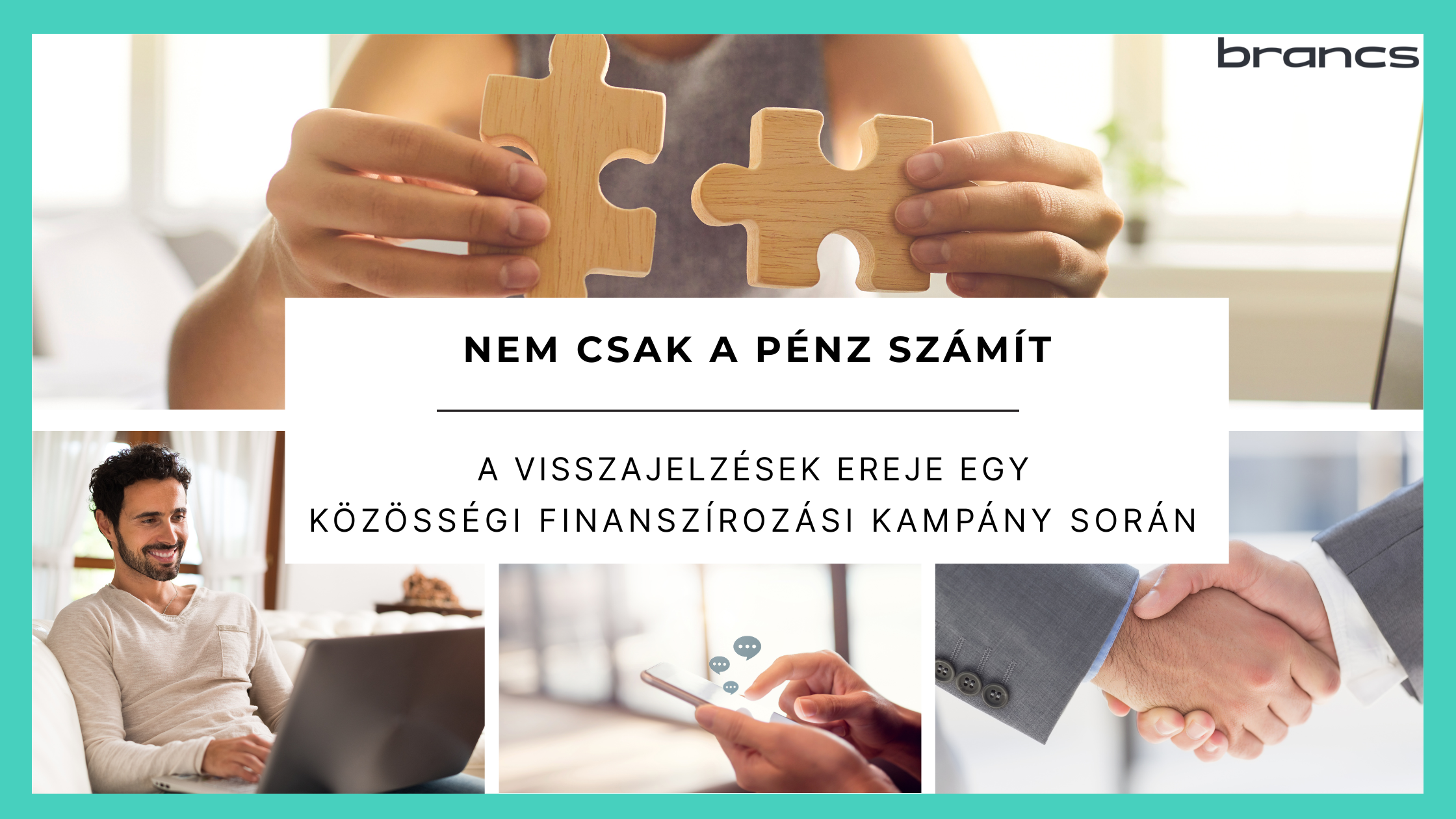 Nem csak a pénz számít - A visszajelzések ereje egy közösségi finanszírozási kampány során