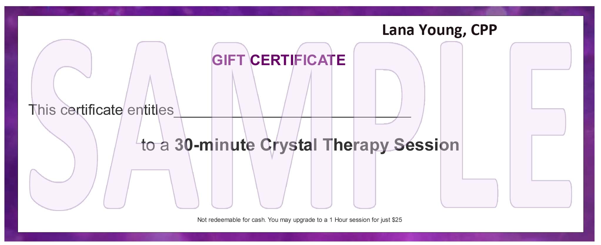 Sample Gift Certificate for FREE 30 Minute Crystal Therapy Session
