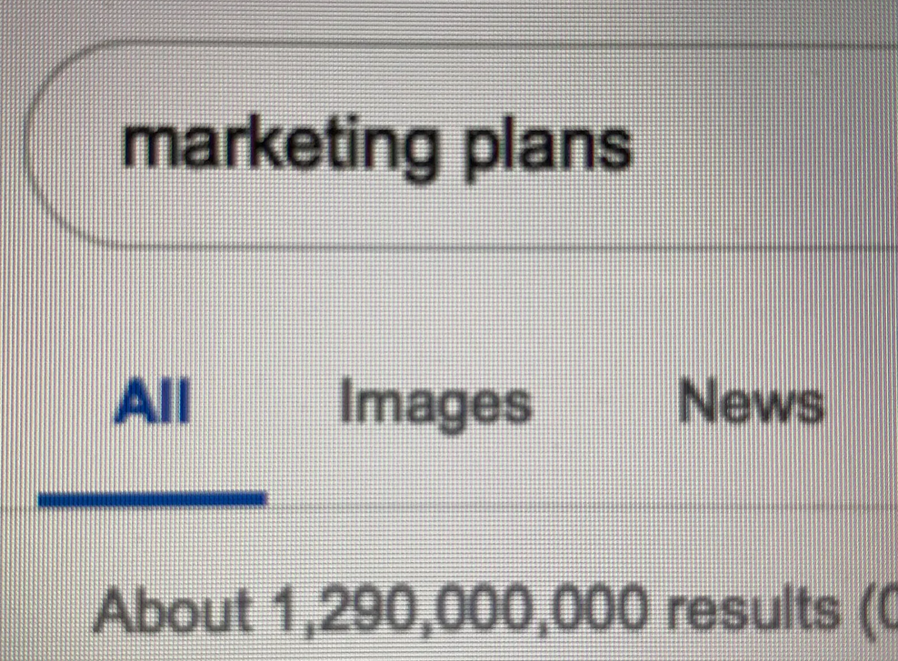 Help, I need a marketing plan! (Or do you, just yet?)