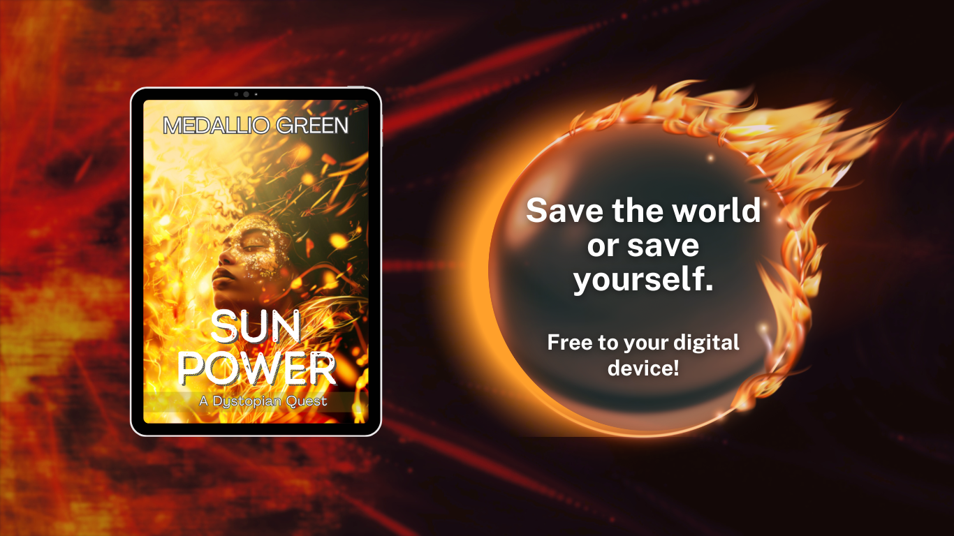 read sun power, short story. Save the world or save yourself. Free to your digital device. image of book cover of a woman covered in bright yellow light - Sun Power: A Dystopian Quest by Medallio Green