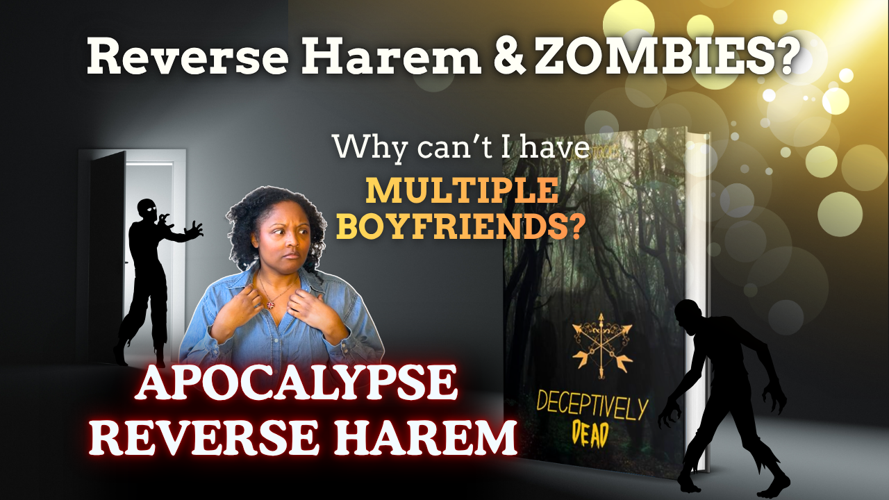 Reverse Harem + ZOMBIE Apocalypse? | Deceptively Dead Review