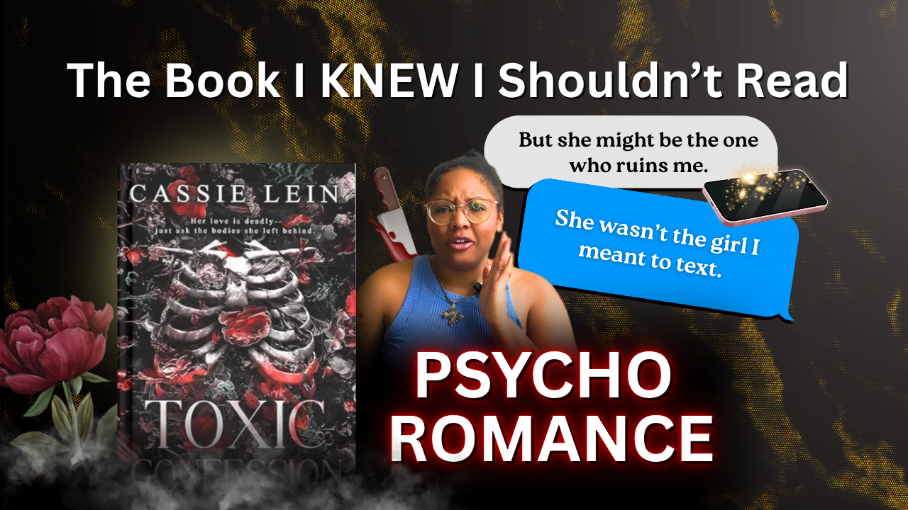 Assassin, Anti-Heroine & Steamy Romance | Toxic Confessions Review