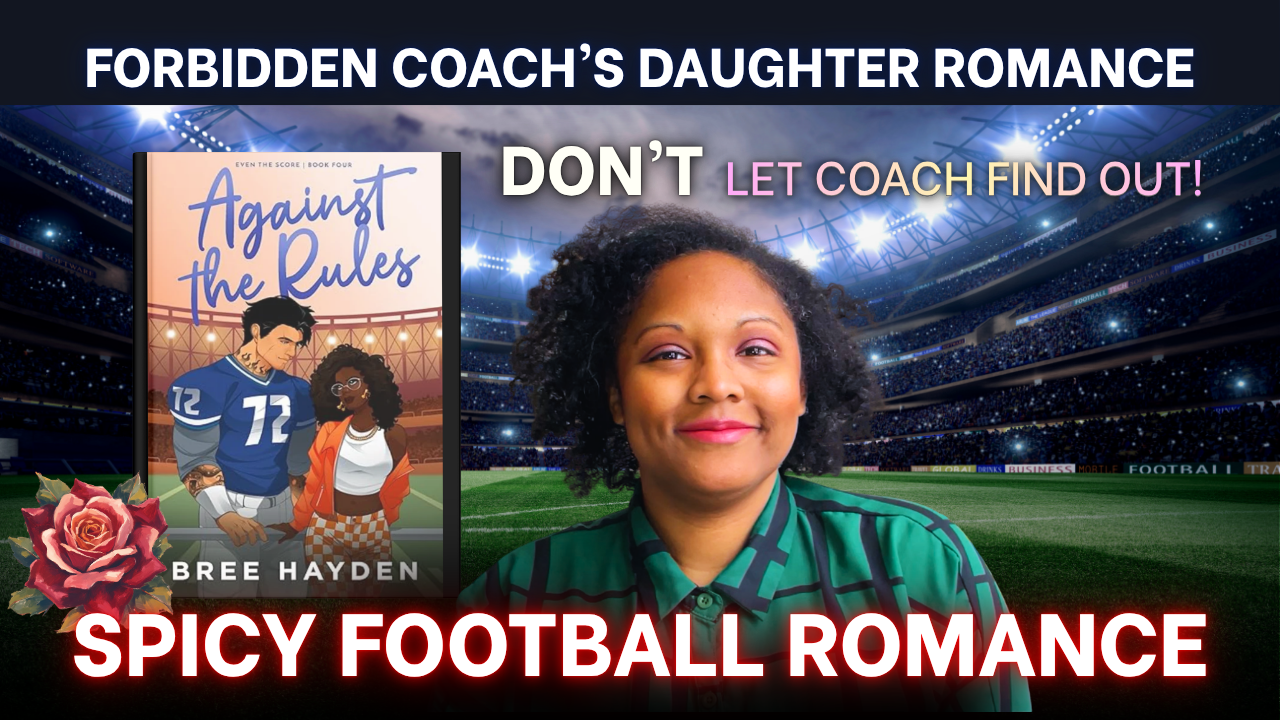FORBIDDEN Coach's Daughter Romance | Against the Rules Review