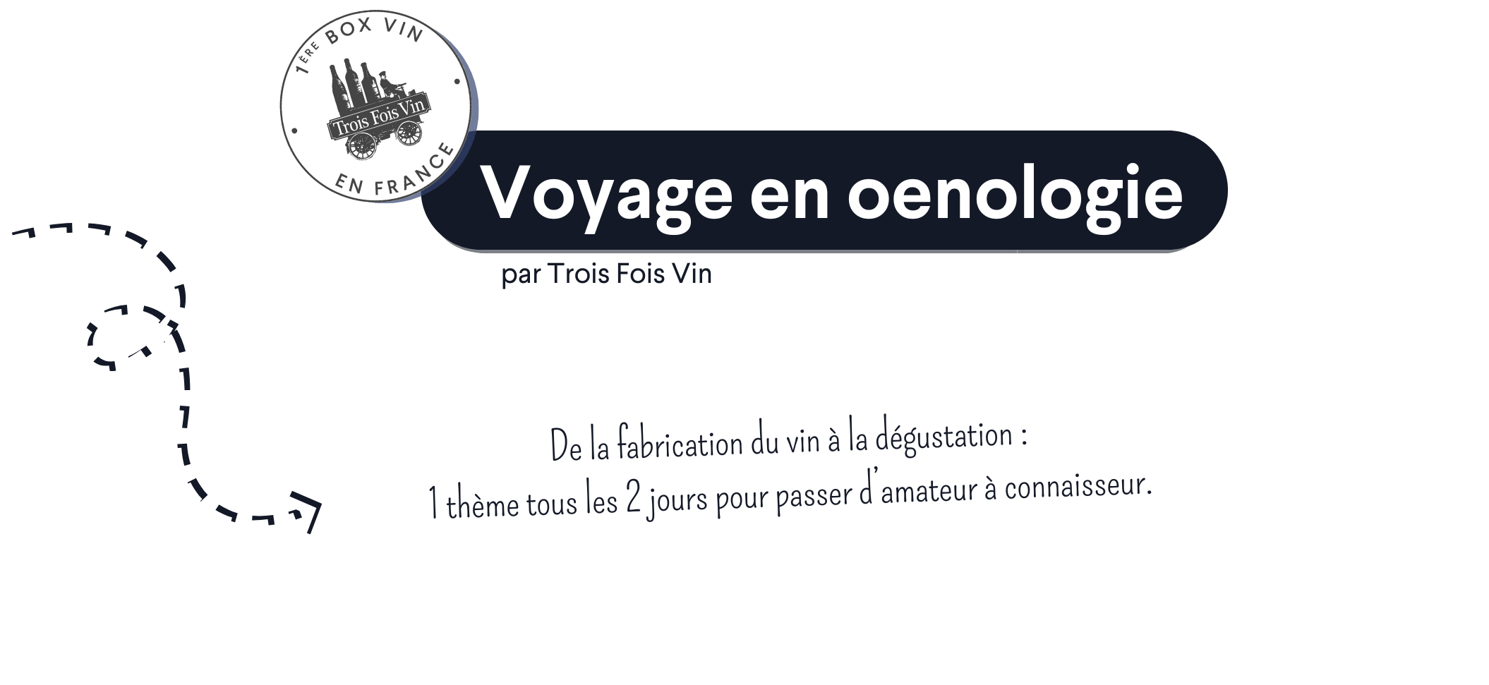 voyage en oenologie