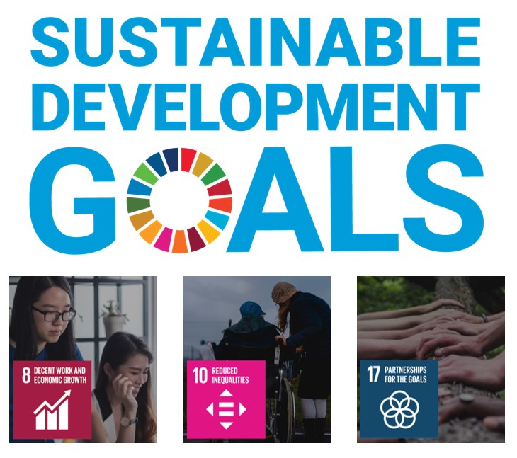 Sustainabale Development Goals Number 8 (Decent work and economic growth), number 10 (reduced inequalities) and number 17 (partnerships for the goals).